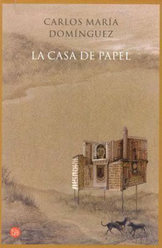 Ruta Literaria: La casa de papel, Carlos María Dominguez